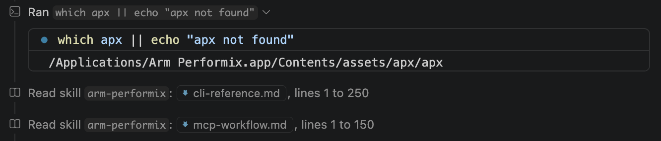 Screenshot of the agent confirming Arm Performix (apx) is installed and reading the skill's reference files.